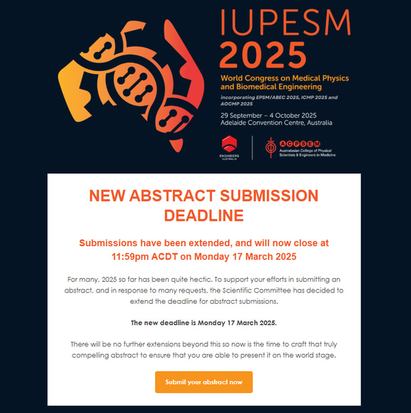 IUPESM 2025 New Abstract Submission Deadline